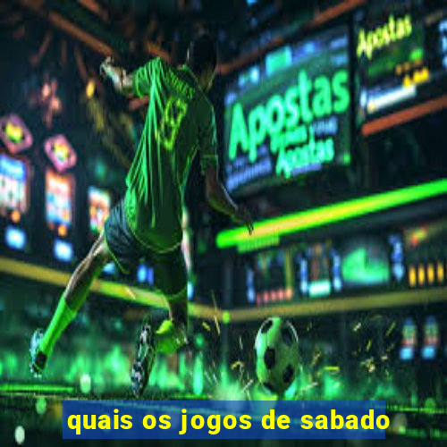 quais os jogos de sabado